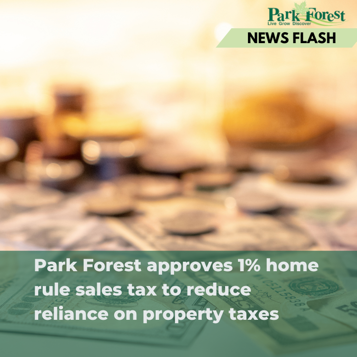 Park Forest approves 1% home rule sales tax to reduce reliance on property taxes